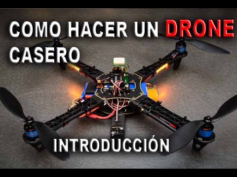 Video: Como fabricar un Drone casero paso a paso # 2 - Componentes