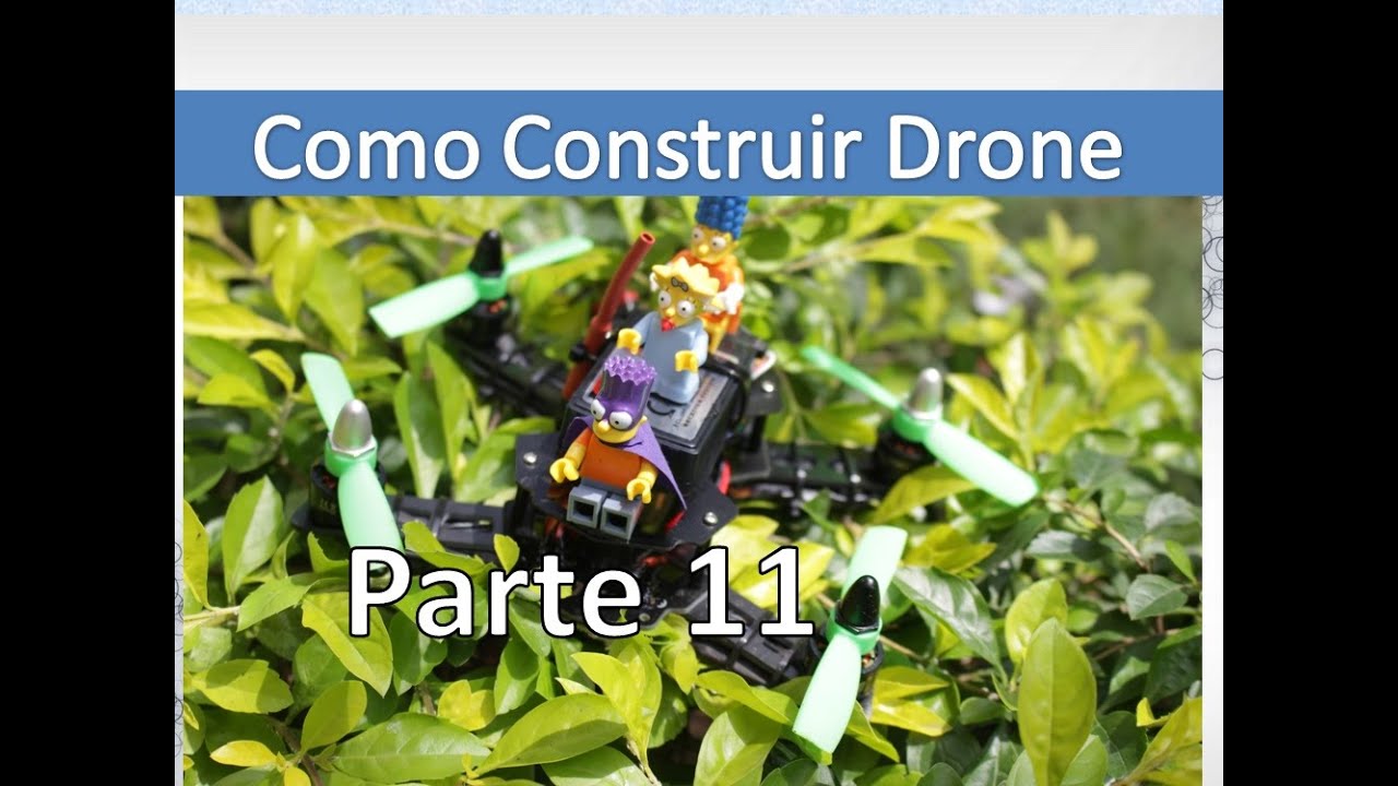 Video: Como Construir Drone Casero Paso A Paso - Diatone Blade 150 Build Parte 11