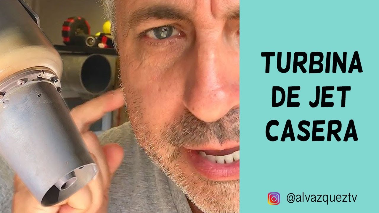 Video: Turbina de Jet  Casera • Vlog 066