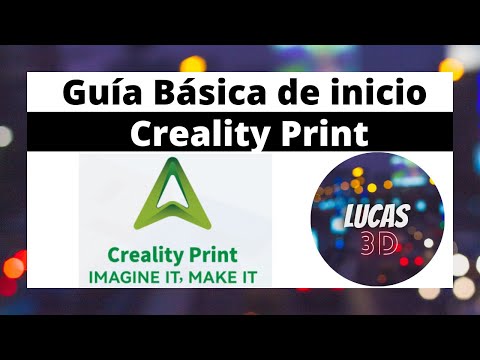 Video: Guía Básica de inicio Creality Print